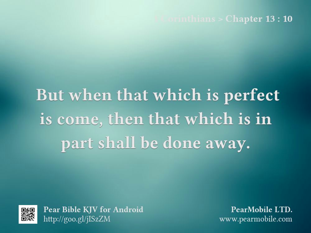 1 Corinthians, Chapter 13:10